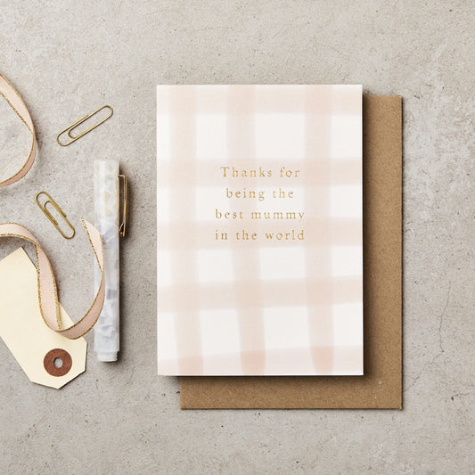 Thanks for being the Best Mummy