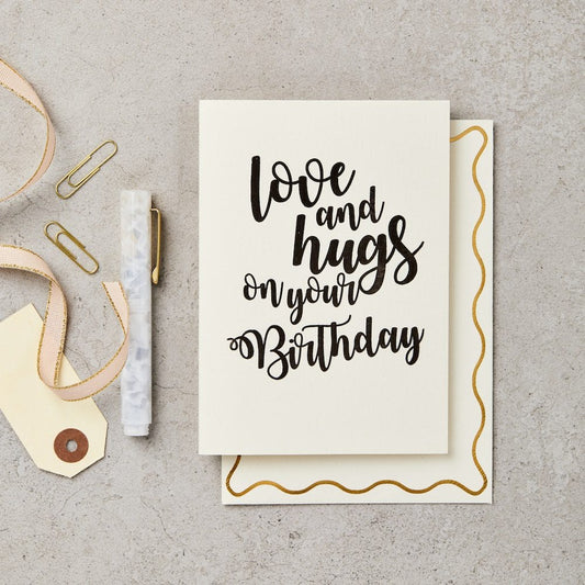 Love & Hugs On Your Birthday Card