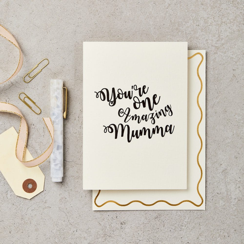 You're One Amazing Mumma Card