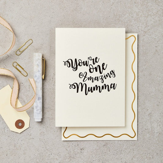 You're One Amazing Mumma Card