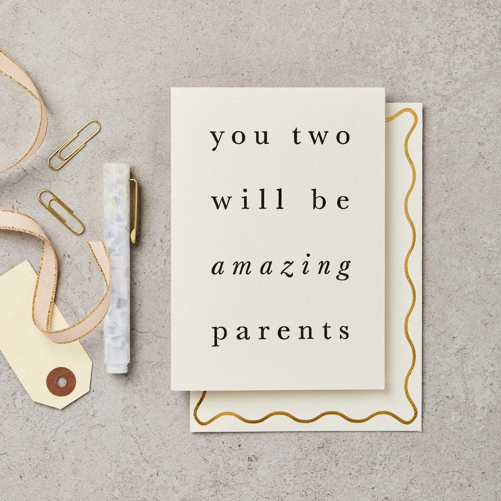 You Two Will Be Amazing Parents Card