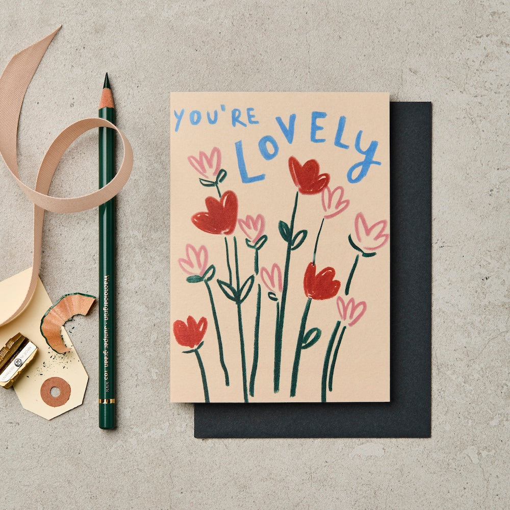 You're Lovely Flowers Card – love and friendship card – Katie Leamon