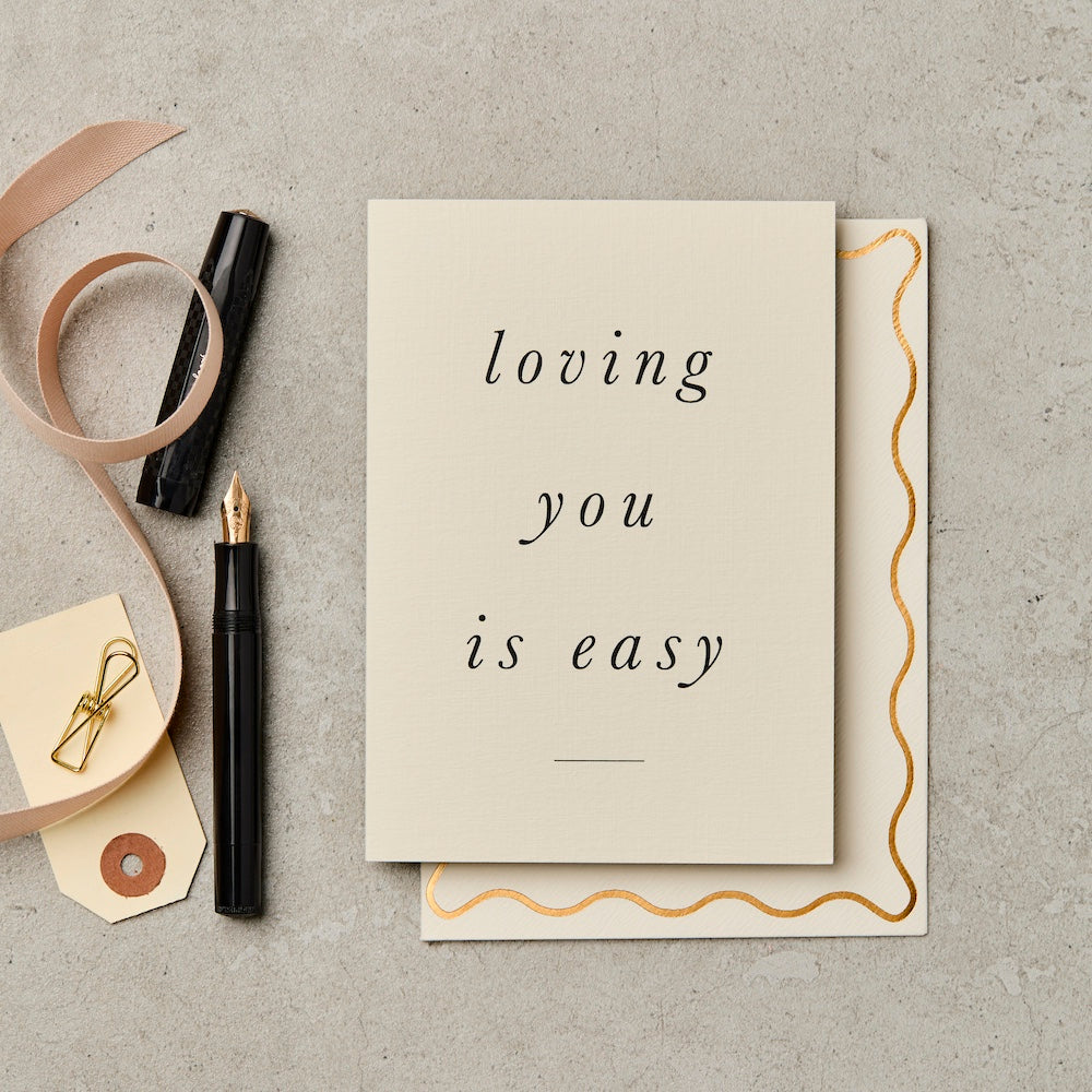 Loving You Is Easy Card – wedding and engagement card – Katie Leamon