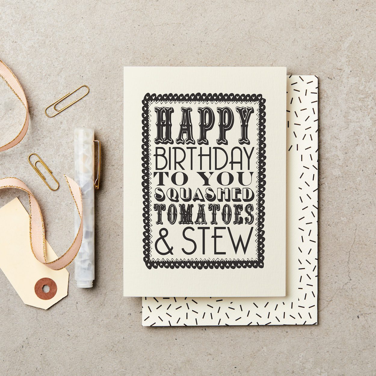 Happy Birthday To You Squashed Tomatoes & Stew